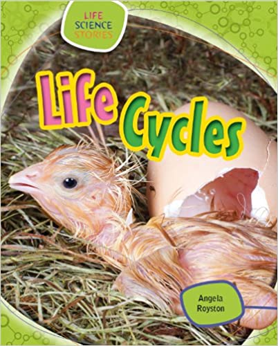 Life Science Stories: Life Cycles