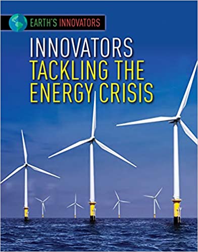 Earth's Innovators: Energy