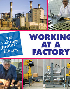 Working at a Factory