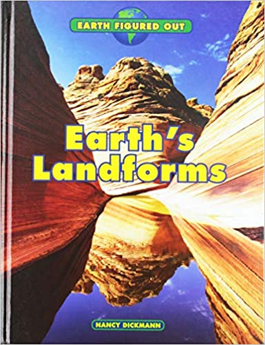 Earth Figured Out: Earth's Landforms