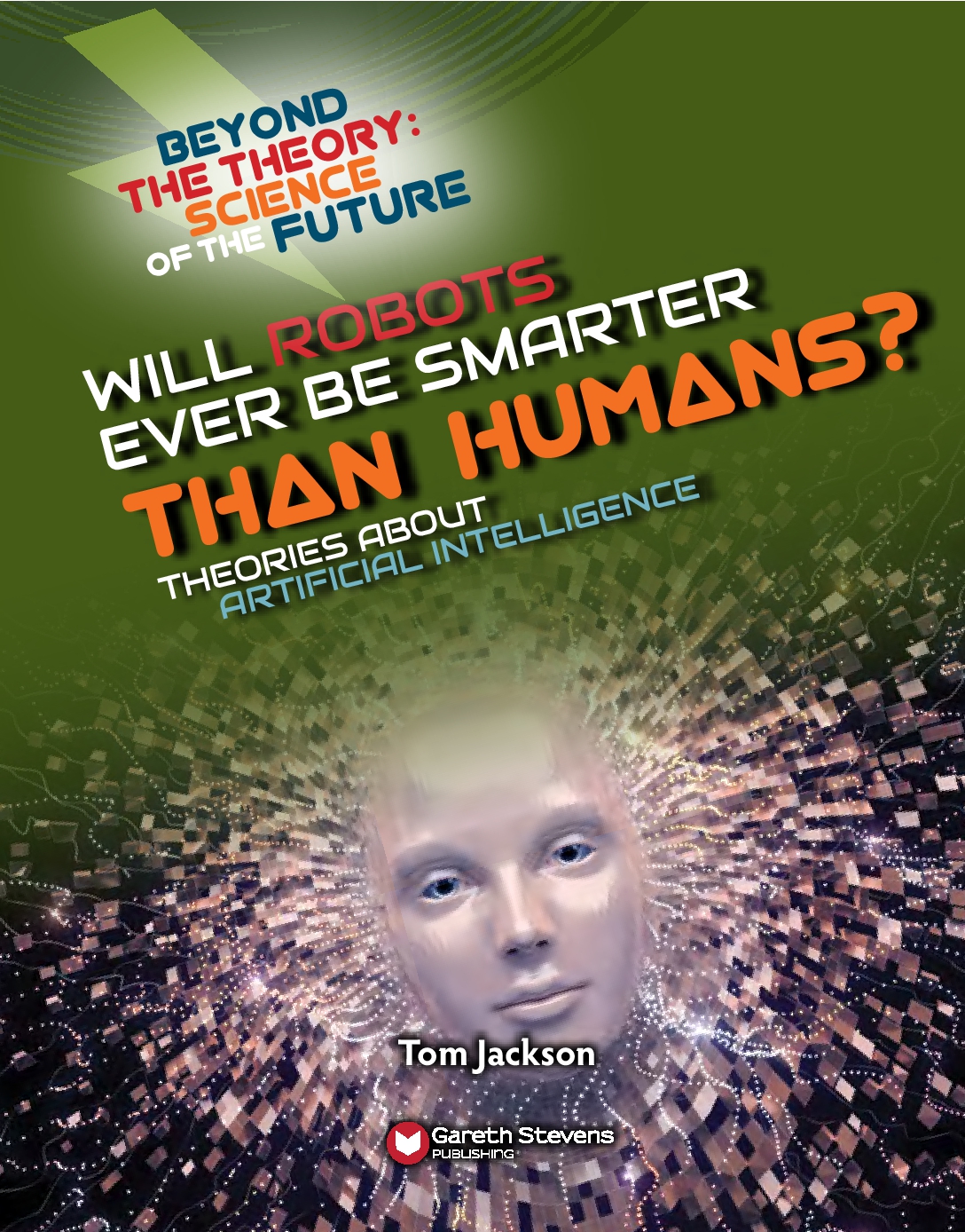 Beyond the Theory: Robots