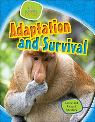Life Science Stories: Adaptation and Survival
