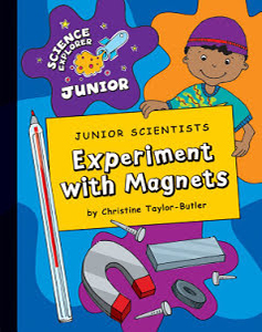 Junior Scientists: Experiment With Magnets