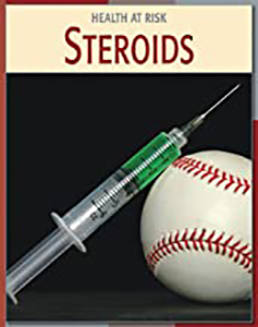 Steroids